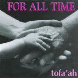 Tofaah: For All Time